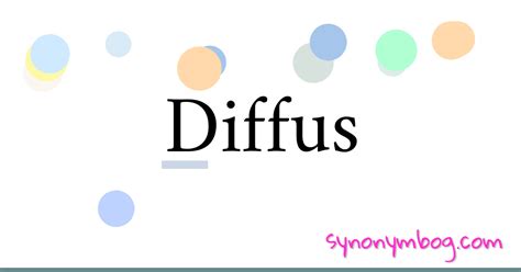 diffus synonym